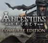 Ancestors Legacy Complete Edition EU Steam CD Key