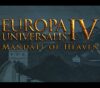 Europa Universalis IV - Mandate of Heaven Content Pack EU PC Steam CD Key
